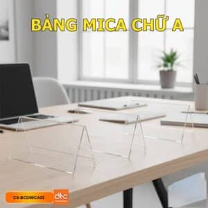 Bảng tên mica chữ A để bàn cho hội nghị giá rẻ